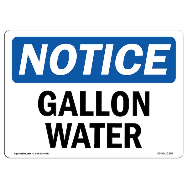 Safety Sign, OSHA Notice, 3.5" Height, Gallon Water Sign, Landscape, 10PK